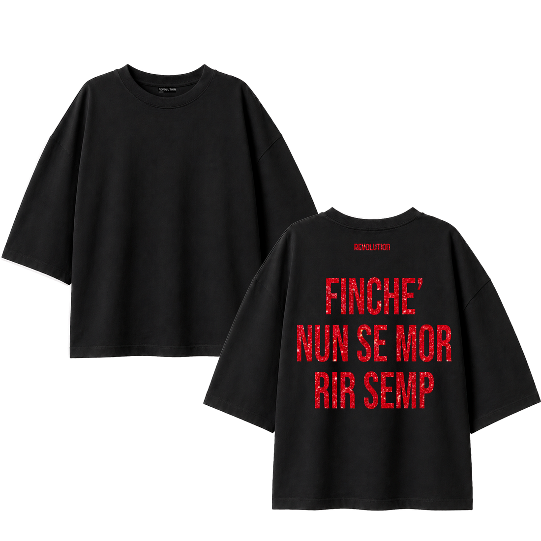 T-SHIRT SUPER OVER SIZE FINCHE NUN SE MOR RIR SEMP GLITTER ROSSO